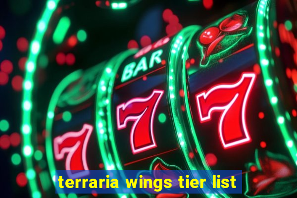 terraria wings tier list